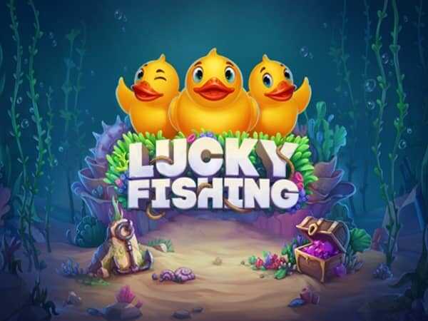 Lucky Fishing